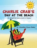 Charlie Crab's Day at the Beach