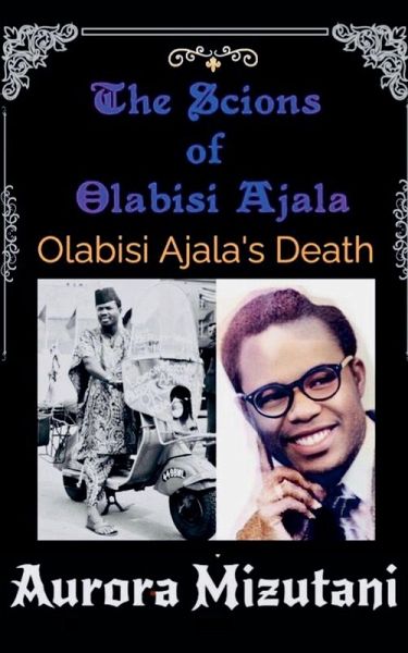The Scions of Olabisi Ajala
