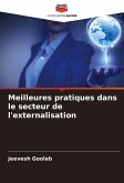 Meilleures pratiques dans le secteur de l'externalisation Meilleures pratiques dans le secteur de l'externalisation