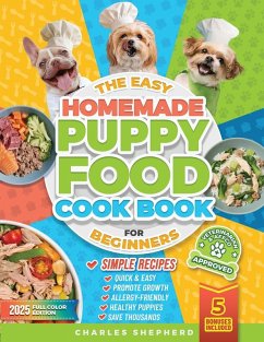 Cover The Easy Homemade Puppy Food Cookbook for Beginners