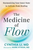The Medicine of Flow