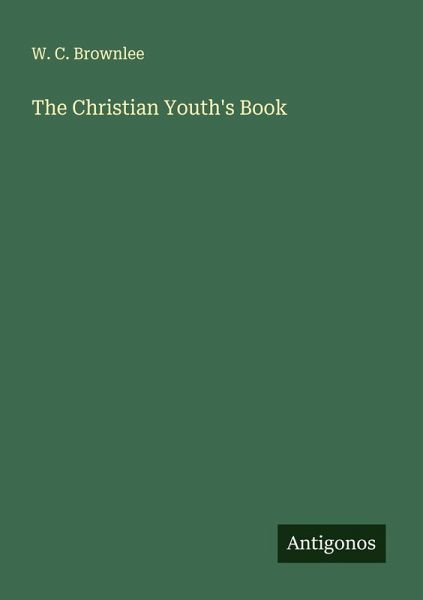 The Christian Youth's Book