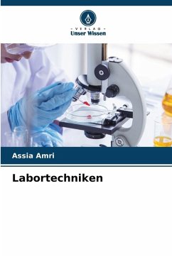 Labortechniken - Amri, Assia