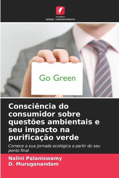 Consciência do consumidor sobre questões ambientais e seu impacto na purificação verde