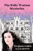 The Polly Watson Mysteries The Polly Watson Mysteries