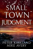 Small Town Judgment
