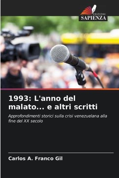 1993: L'anno del malato... e altri scritti - Franco Gil, Carlos A.