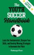 The Youth Soccer Handbook - Bild 1