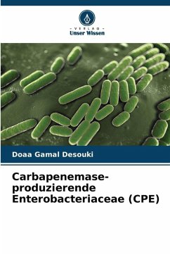 Cover Carbapenemase-produzierende Enterobacteriaceae (CPE)