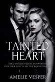 Tainted Heart Tainted Heart