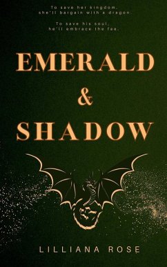 Emerald & Shadow - Rose, Lilliana