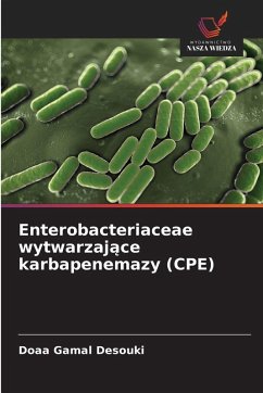 Cover Enterobacteriaceae wytwarzaj¿ce karbapenemazy (CPE)