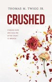 Crushed (eBook, ePUB) Crushed (eBook, ePUB)