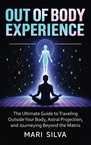 Out of Body Experience Out of Body Experience