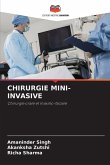 Chirurgie Mini-Invasive Chirurgie Mini-Invasive