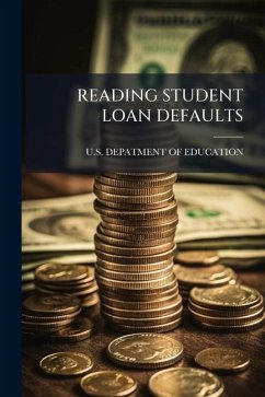Reading Student Loan Defaults Cover Reading Student Loan Defaults
