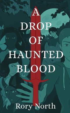 A Drop of Haunted Blood - North, Rory