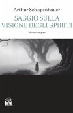 Saggio sulla visione degli spiriti Saggio sulla visione degli spiriti