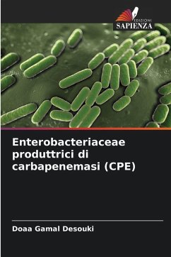 Cover Enterobacteriaceae produttrici di carbapenemasi (CPE)