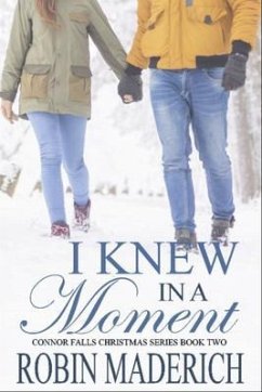 Cover I Knew in a Moment - Connor Falls Book Two (eBook, ePUB)