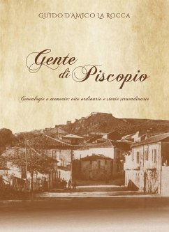 Gente di Piscopio. Genealogie e memorie: vite ordinarie e storie straordinarie Cover Gente di Piscopio. Genealogie e memorie: vite ordinarie e storie straordinarie