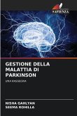 GESTIONE DELLA MALATTIA DI PARKINSON