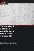 Teoria degli automi e complessità degli stati, volume III