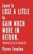 Learn to Lose A LITTLE to GAIN MUCH... - Bild 1