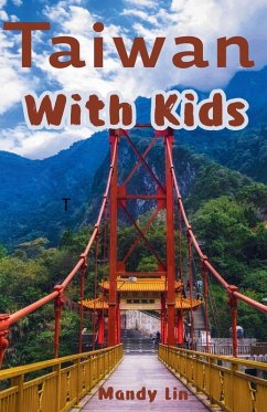 Taiwan With Kids - Lin, Mandy