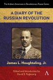 A Diary of the Russian Revolution A Diary of the Russian Revolution
