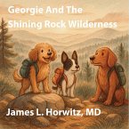 Georgie And The Shining Rock Wilderness
