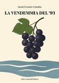 La vendemmia del '93