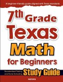 7th Grade Texas Math for Beginners 7th Grade Texas Math for Beginners