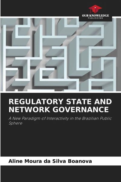 REGULATORY STATE AND NETWORK GOVERNANCE