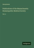 Publications of the Massachusetts Hom¿opathic Medical Society