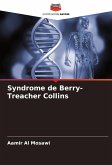 Syndrome de Berry-Treacher Collins