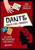 Dante. Gioca con i dannati Dante. Gioca con i dannati