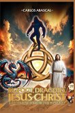 Bigfoot, Dragons, Jesus Christ And The Evolution Of The Human Soul Bigfoot, Dragons, Jesus Christ And The Evolution Of The Human Soul