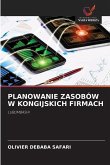 PLANOWANIE ZASOBÓW W KONGIJSKICH FIRMACH PLANOWANIE ZASOBÓW W KONGIJSKICH FIRMACH