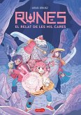 Runes: El relat de les mil cares (Llibre 1) Runes: El relat de les mil cares (Llibre 1)