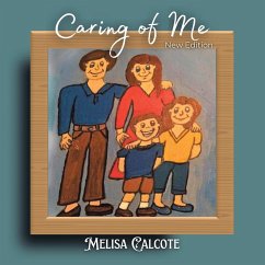 Caring For Me New Edition - Calcote, Melisa Caring For Me New Edition - Calcote, Melisa