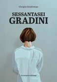 Sessantasei gradini Sessantasei gradini