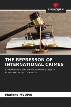 Cover THE REPRESSON OF INTERNATIONAL CRIMES