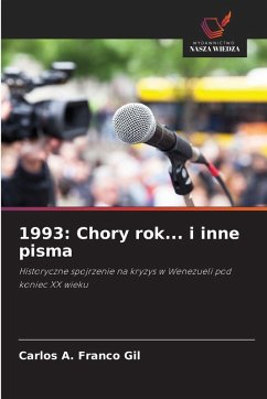 1993: Chory rok... i inne pisma - Franco Gil, Carlos A.
