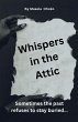 Whispers in the Attic - Bild 1