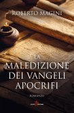 La maledizione dei vangeli apocrifi La maledizione dei vangeli apocrifi