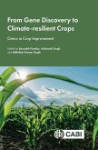 From Gene Discovery to Climate-Resilient Crops