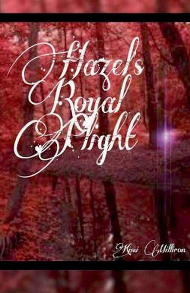Hazel's Royal Plight