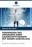 VORHERSAGE DES VERSAGENS EINER SAUERSTOFFTHERAPIE MIT HOHEM DURCHFLUSS : VORHERSAGE DES VERSAGENS EINER SAUERSTOFFTHERAPIE MIT HOHEM DURCHFLUSS :
