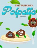 The Runaway Polpette